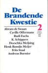 Swaan, Abram de ... [et al.] - De brandende kwestie 2 : SLAA-lezingen 1983/1984.