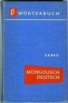 Zebek, Schalonow - Mongolisch Deutsch