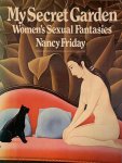 Nancy Friday, Friday - My Secret Garden