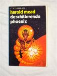Mead, Harold - Luitingh SF pocket: de schitterende phoenix