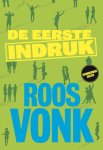 Roos Vonk - De eerste indruk