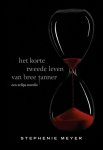 Stephenie Meyer - Het korte tweede leven van Bree Tanner een Eclips novelle