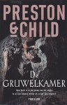 Preston, Douglas & Child, Lincoln - De Gruwelkamer