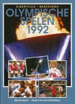 BEN DE GRAAF & FRANS VAN SCHOONDERWALT - Olympische Spelen 1992 Albertville - Barcelona