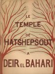 Marcelle Werbrouck 138668 - Le temple de Hatshepsout a DEIR EL BAHARI