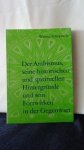 Sch?pbach, Werner, - Der Arabismus, seine historischen und spirituellen Hintergr?nde und sein Fortwirken in der Gegenwart.