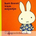 Bruna, Dick - Het feest van Nijntje *nieuw* Bruna, Dick - Het feest van Nijntje *nieuw*