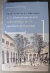 Vijselaar, Joost, Bolt, Timo - J.L.C. Schroeder van der Kolk en het ontstaan van de psychiatrie in Nederland Vijselaar, Joost, Bolt, Timo - J.L.C. Schroeder van der Kolk en het ontstaan van de psychiatrie in Nederland