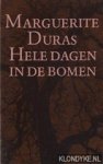 Duras, Marguerite - Hele dagen in de bomen