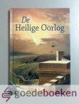 Bunyan, John - De Heilige Oorlog --- Bewerkt door J. de Jager. Illustraties van Adri Burghout.