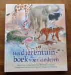 Post, Hans, Gerritsen, Ardaan & Klaassen, Sandra - Het dierentuinboek voor kinderen - Dit boek neemt je mee op ontdekkingstocht door de dierentuin en gunt je een blik achter de schermen
