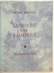 Michel Seuphor - Lumiere sur Lumiere [25 ex. met 2 etsen]
