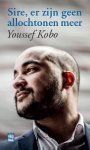 Youssef Kobo 138253 - Sire, er zijn geen allochtonen meer