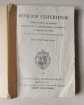  - Officium Vespertinum - Cantus praecipui ad vesperas completorium et benedictionem S. Sacramenti In Dominicis et Festis