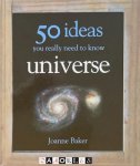 Joanne Baker - Universe. 50 Ideas you really need to know.