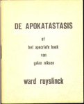 Ruyslinck, Ward - De Apokatastasis