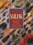 Perry, Dave - The Complete Book of Sailing. A guide to boats, equipment, tides & weather, basic, advanced & competition sailing