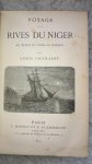 Jacolliot, L. - Voyage au Pays du Hatschisch & Voyage aux Rives de Niger