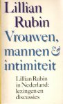 Rubin, Lillian - Vrouwen, mannen & intimiteit