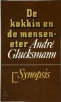 André Glucksmann, Carly Misset - De kokkin en de menseneter Over de verhoudingen tussen staat, marxisme en concentratiekampen