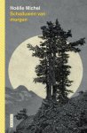 Noëlle Michel - (1) Schaduwen Van Morgen