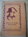 Segur, Comte P. PH. de    ( geannoteerd en aangepast door J.C. Snijders en G.F.E. Blijdenstein_ - Moscou - Le Passage de la Berezina   (serie Notre Premiere Bibliotheque; voor het Frans onderwijs)
