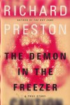 Preston, Richard - The demon in the freezer: A true story