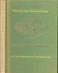 Kogan Philip & Leslie Basford en Michael Chinery - De wereld der  biologie...Ontwikkeling en voortplanting grondslagen van de genetica [erfelijkheidsleer],anthropologie en Landbouw...Biologische regeling plantengroei...kweken van planten, enten en oculeren, onkruidbestrijdingsmiddelen