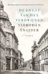Slobodan Snajder - (1) De Engel Van Het Verdwijnen