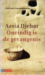 Djebar, Assia - Oneindig is de gevangenis