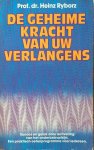 Ryborz - Geheime kracht van uw verlangens Ryborz - Geheime kracht van uw verlangens