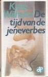Wilhelm, Kate - De Tijd van de Jeneverbes