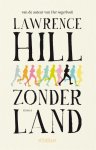 Lawrence Hill - Zonder land