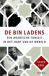 S. Coll - De Bin Ladens - een Arabische familie in het hart van de wereld