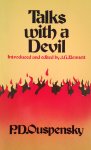 Ouspensky, P.D. - Talks with a Devil (introduced and edited by J.G. Bennett)