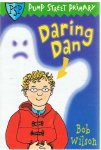 Wilson, Bob - Pump Street Primary - Daring Dan