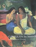Paul Gauguin - Gauguin by Himself