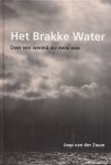 Zwan, J.J. van der - Het brakke water : over een wereld die eens was