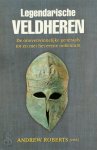 Andrew Roberts - Legendarische Veldheren