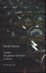 Reints, Martin - Tussen de gebeurtenissen