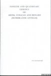 Buisonjé, P.H. de - Neogene and quaternary geology of Aruba, Curaçao and Bonaire (Netherlands Antilles)