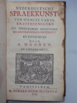A. Moonen / J.Nyloe - Nederduitsche spraekkunst / Aanleiding tot de Nederduitsche taal
