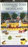 Rhoer, Sonja van de - Culinaire Toer door Nederland - Capitool Reisgidsen