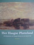 Kraaipoel, Diederik/Dirk Duijzer/ Guido Jansen/ ed. - Dirk Duijzer.  -  Het Haagse Platteland.