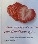 Seeman, Nicole - Voor mannen die op de versiertoer zijn...