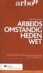  - Arbeidsomstandighedenwet 2012 / Tekstuitgave