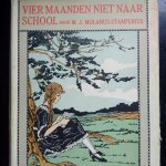 Molanus-Stamperius, M.J. - Vier maanden niet naar school