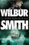 Wilbur Smith - Ballantyne 7 -   De roep van de raaf