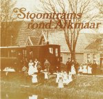 Kok - Stoomtrams rond Alkmaar / druk 1