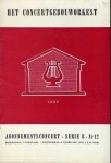 Casadesus, Robert und Rafael Kubelik: - [Programmheft] Concertgebouw Amsterdam. Abonnementsconcert Serie B nr. 12. Het Concertgebouworkest. Dirigent: Rafael Kubelik. Solist: Robert Casadesus, piano